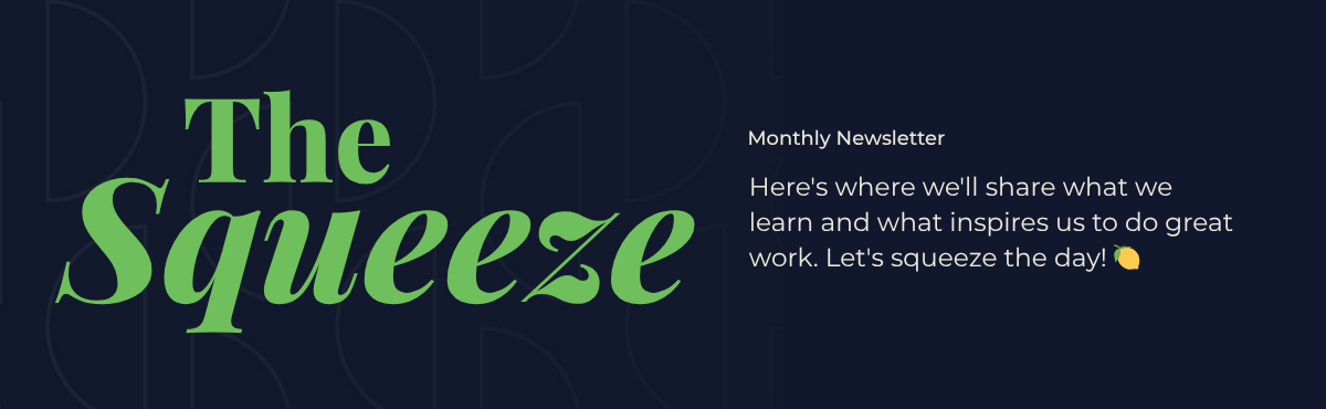 The Squeeze - Header The Squeeze - Header